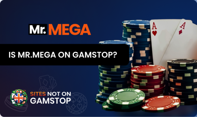 Is Mr.Mega on GamStop?